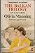 The Balkan Trilogy Olivia Manning