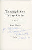 Through the Ivory Gate: A Novel [Hardcover] Dove, Rita