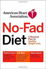 American Heart Association No-Fad Diet: A Personal Plan for Healthy Weight Loss used book depot