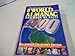 The World Almanac and Book of Facts 1999