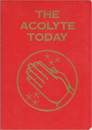 THE ACOLYTE TODAY (Formerly The Altar Boy Today) used book depot
