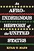An Afro-Indigenous History of the United States (ReVisioning History)