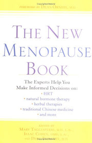 The New Menopause Book: The Experts Help You Make Informed Decisions on HRT, Natural Hormone Therapy, Herbal Therapies, Traditional Chinese Medicine, and More used book depot