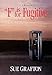F is for Fugitive A Kinsey Millhone Mystery, Book 6 [Hardcover] Grafton, Sue