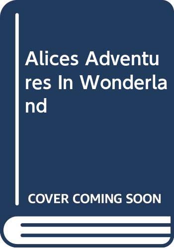 Alices Adventures In Wonderland used book depot