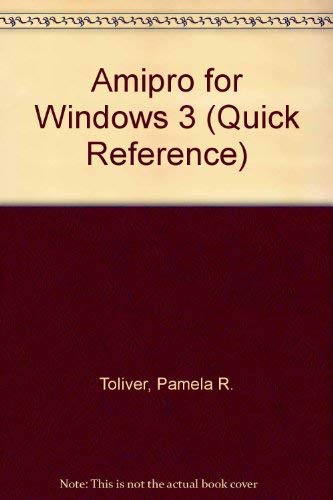 Ami Pro for Windows Release 3.0 (Quick Reference Guide) used book depot