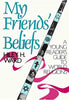 My Friends' Beliefs: A Young Reader's Guide to World Religions