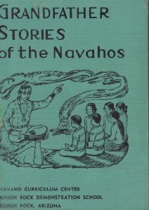 Grandfather Stories of the Navajo People used book depot