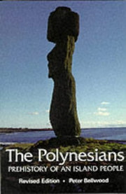 Polynesians: Prehistory of an Island People (Ancient Peoples & Places) used book depot