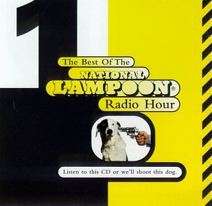 Buy This Box or We'll Shoot This Dog: The Best of the National Lampoon Radio Hour used book depot