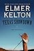 Texas Showdown: Two Texas Novels Kelton, Elmer