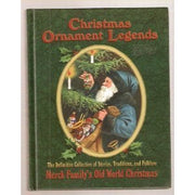 Christmas Ornament Legends : The Definitive Collection used book depot