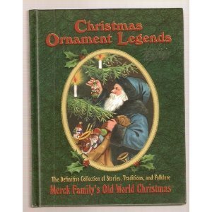 Christmas Ornament Legends : The Definitive Collection used book depot