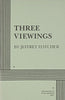 Three Viewings [Paperback] Jeffrey Hatcher