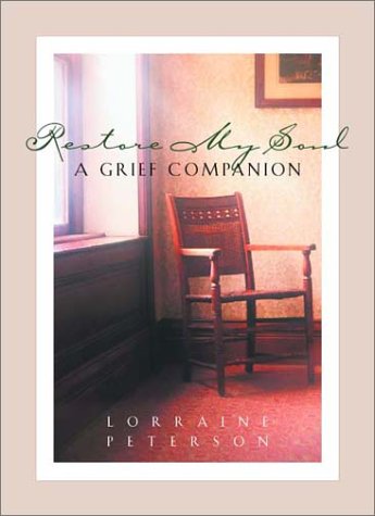 Restore My Soul: A Grief Companion used book depot