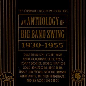 Anthology of Big Band Swing, 1930-1955 used book depot