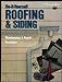 DoItYourself Roofing  Siding: Maintaince  Repair Insulation Sunset Building, Remodeling  Home Design Books Editors of Sunset Books  Sunset Magazine and Mark Pechenik