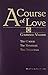 A Course of Love