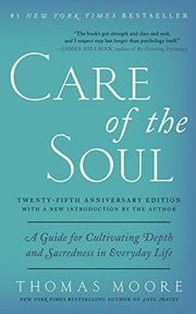 Care of the Soul, Twenty-fifth Anniversary Ed used book depot