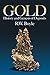 Gold: History and Genesis of Deposits [Hardcover] Robert W Boyle