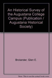An Historical Survey of the Augustana College Campus (Publication / Augustana Historical Society) used book depot