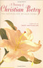A Treasury of Christian Poetry: 700 Inspiring  Beloved Poems Batchelor, Mary