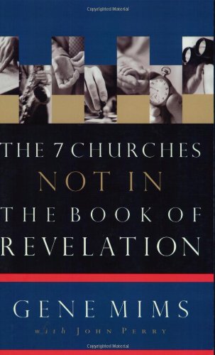 The 7 Churches Not in the Book of Revelation used book depot