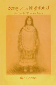 Song of the Nightbird, An Apache Woman's Story used book depot