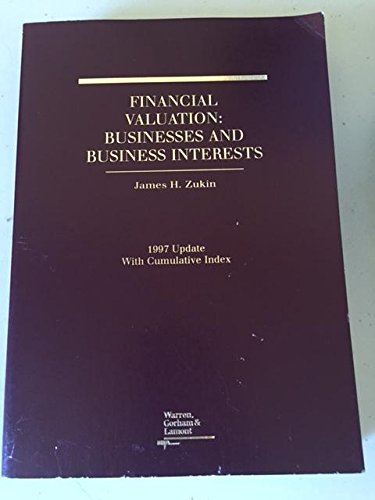 Financial Valuation: Businesses and Business Interests (1993/ 1994 Update with Cumulative Index) used book depot