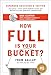 How Full Is Your Bucket? Expanded Educator's Edition