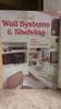 Wall Systems and Shelving
