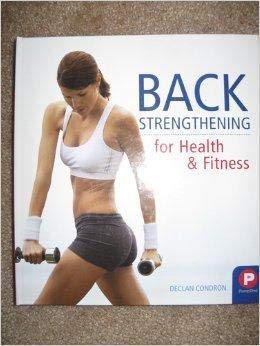 Back Strengthening for Health & Fitness used book depot
