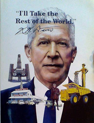 I'll Take the Rest of the World; the Remarkable Business Sucess of Kenneth William Davis used book depot