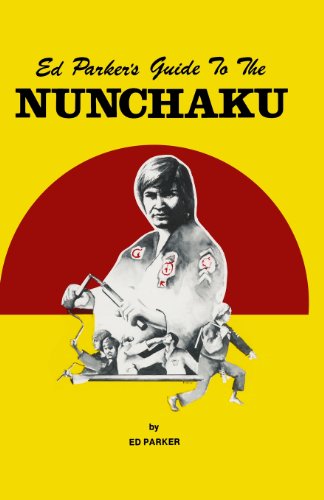 Ed Parkers Guide to the Nunchaku Spanish Edition [Paperback] Ed Parker