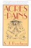 Acres and Pains