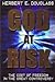 God at Risk: The Cost of Freedom in the Great Controversy Between God and Satan [Paperback] Douglass, Herbert E