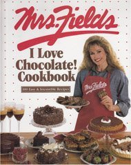 Mrs. Fields I Love Chocolate! Cookbook: 100 Easy & Irresistible Recipes used book depot