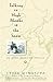 Talking to High Monks in the Snow: An Asian American Odyssey [Paperback] Minatoya, Lydia