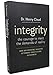 Integrity: The Courage to Meet the Demands of Reality