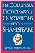 The Columbia Dictionary of Quotations From Shakespeare [Hardcover] Mary Foakes and Reginald Foakes