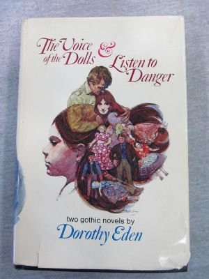 The Voice of the Dolls & Listen to Danger used book depot