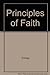 Principles of Faith Finney, Charles G and Parkhurst, Louis Gifford