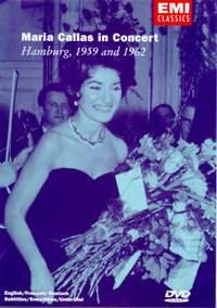 Maria Callas in Concert - Hamburg 1959 and 1962 [DVD]