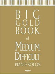 Big Gold Book of Medium Difficult Piano Solos used book depot