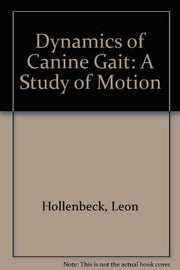 The Dynamics of Canine Gait: A Study of Motion used book depot