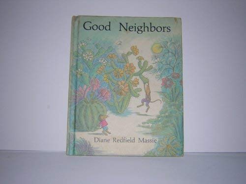 Good Neighbors [Hardcover] Diane Redfield Massie