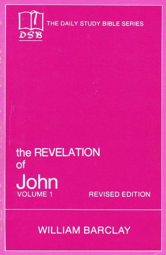 REVELATION OF JOHN: CHAPTERS 1-5 V. 1 (DAILY STUDY BIBLE) used book depot