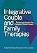 Integrative Couple and Family Therapies: Treatment Models for Complex Clinical Issues [Hardcover] Pitta PhD  ABPP, Dr Patricia J and Datchi PhD  ABPP, Corinne C