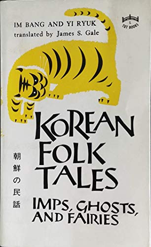 Korean Folk Tales Tut Books English and Korean Edition Im, Pang; Bang, Molly and Ryuk