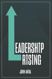 Leadership Rising: Raise your Awareness, Raise your Leadership, Raise your Life used book depot
